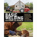 Book - Basic Welding For Farm and Ranch